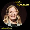 Member Spotlight: Michaela Murray